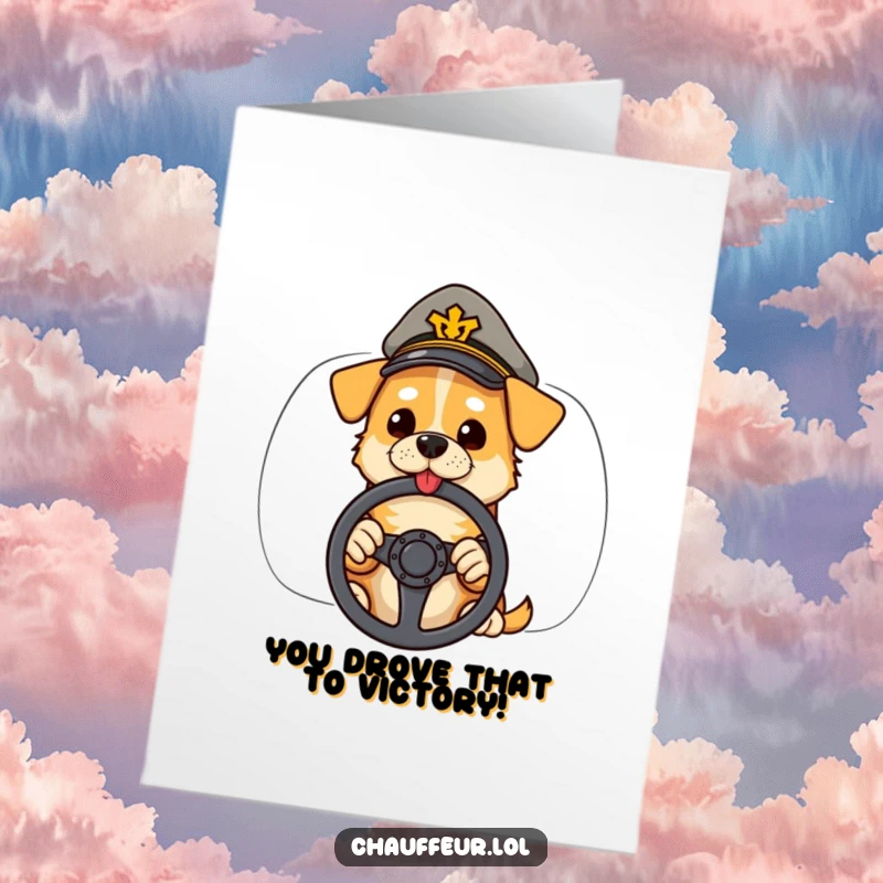 Funny Free Printable Congratulations Card: Cool dog in a peaked cap holding a steering wheel, celebrating new beginnings.